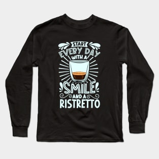 Smile with Ristretto Long Sleeve T-Shirt